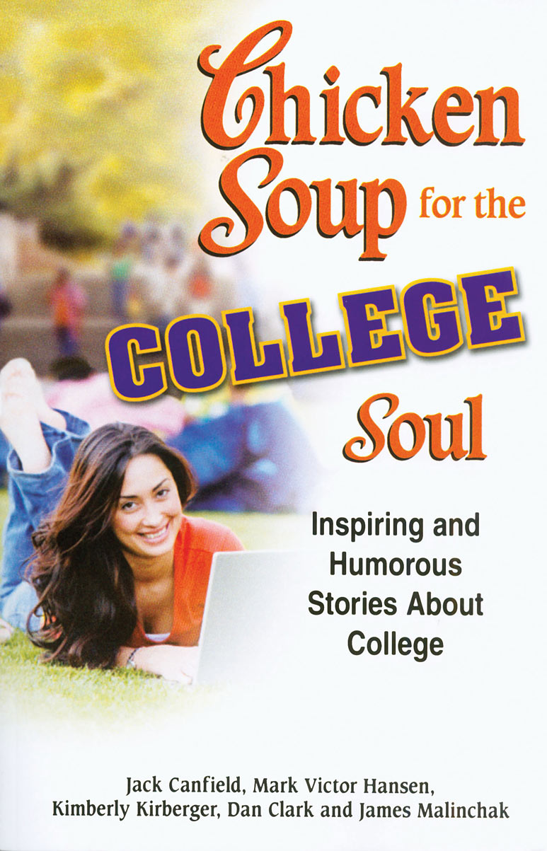 Chicken Soup for College Soul
