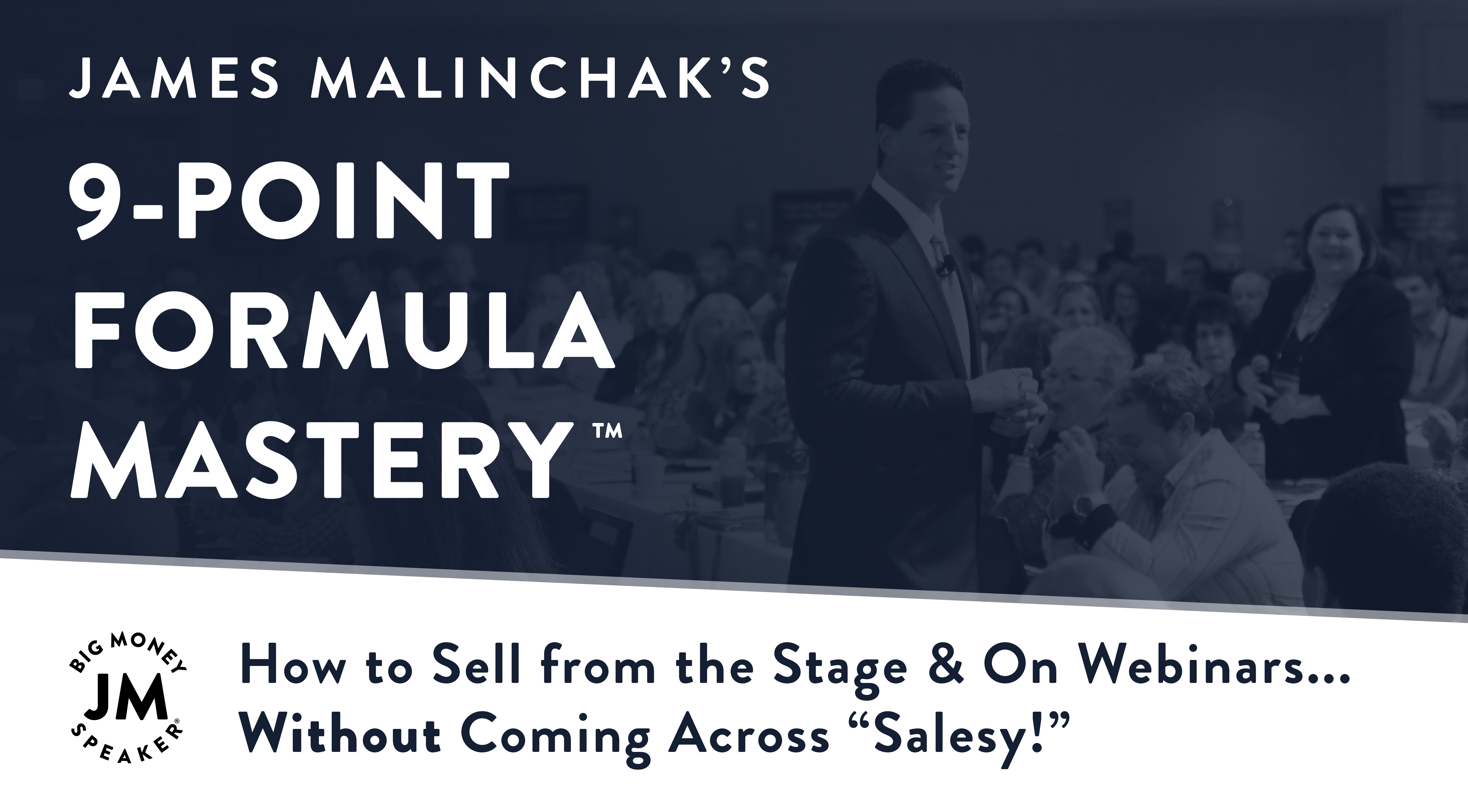 How To Sell From The Stage & On Webinars